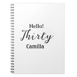 Hello thirty birthday name simple minimal elegant  notizblock