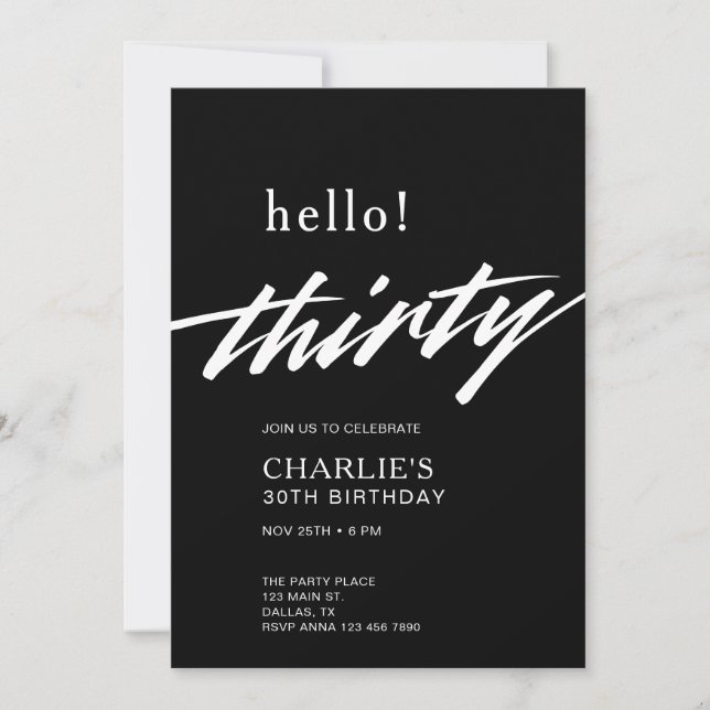 Hello Thirty Black Modern Script 30. Geburtstag Einladung (Vorderseite)