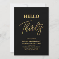 Hello Thirty | Gold & Black 30th Birthday Party
