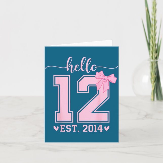 Hello Twelve Est 2014 12th Birthday Coquette 12 Ye Karte (Vorderseite)