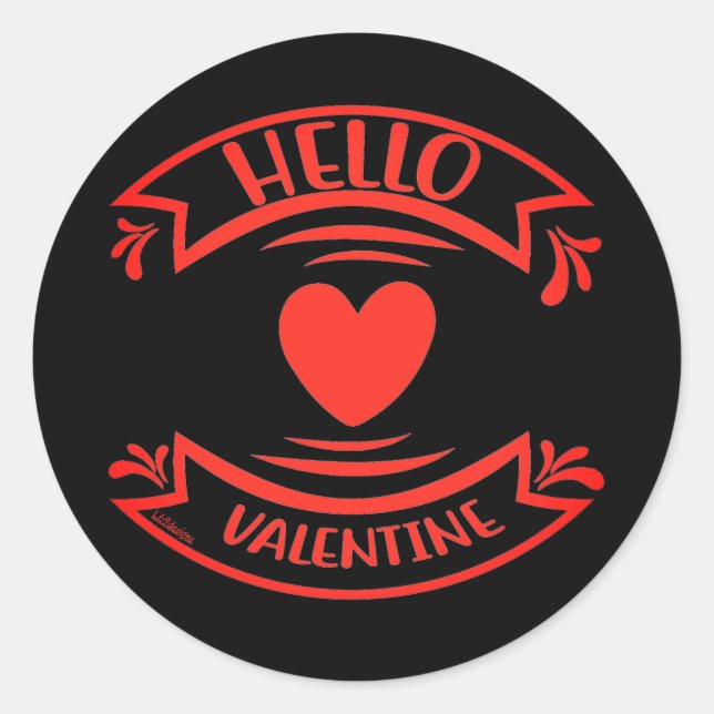 HELLO VALENTINE RUNDER AUFKLEBER (Vorderseite)