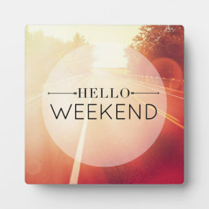 Hello Weekend 3 Fotoplatte