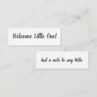 Hello/Welcome Little One Mini Business Card Visitenkarte