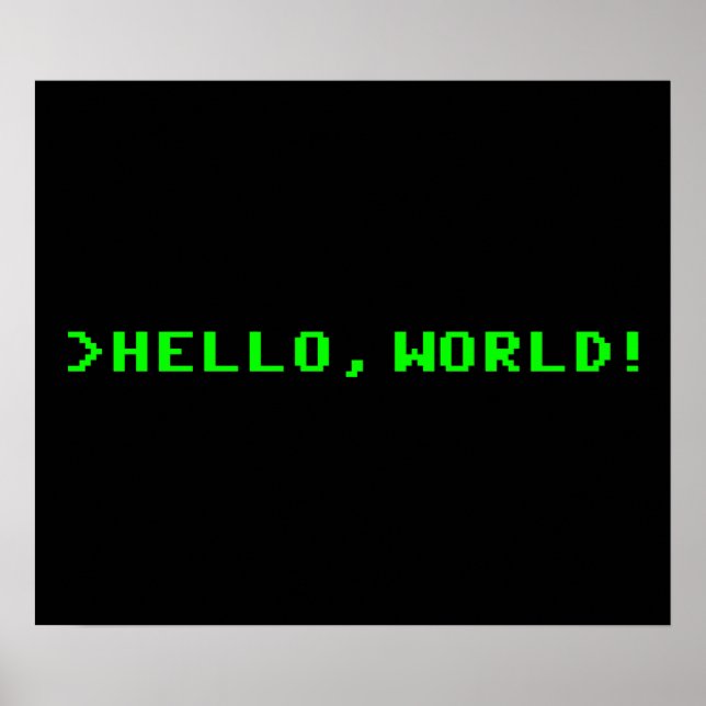 Hello World Computerprogrammierung Poster (Vorne)