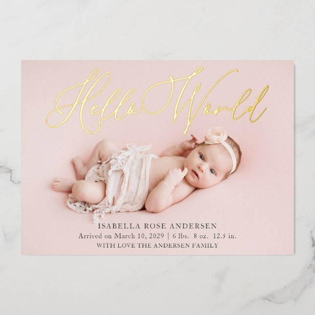 Hello World Foto Baby Birth Foil Ankündigung (Vorderseite)