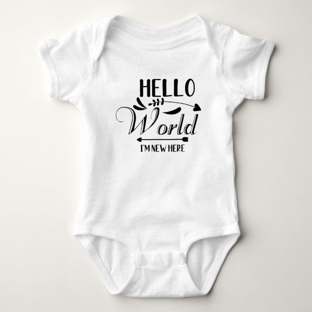 "Hello World i m new here" Funny Baby Bodysuit Strampler (Vorderseite)
