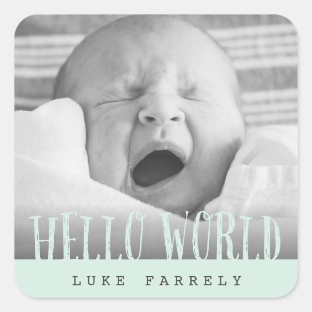 HELLO WORLD QUADRATISCHER AUFKLEBER (Vorderseite)