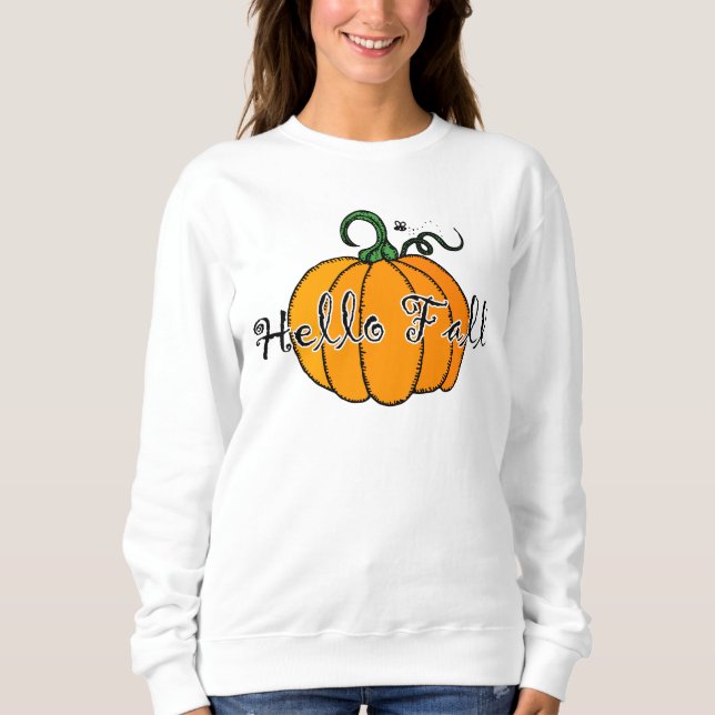 Hellow Pumpkin Fall Pumpkin Hello Fall Sweatshirt (Vorderseite)