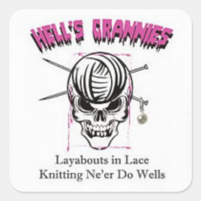 Hell's Grannies-Aufkleber Quadratischer Aufkleber (Vorderseite)