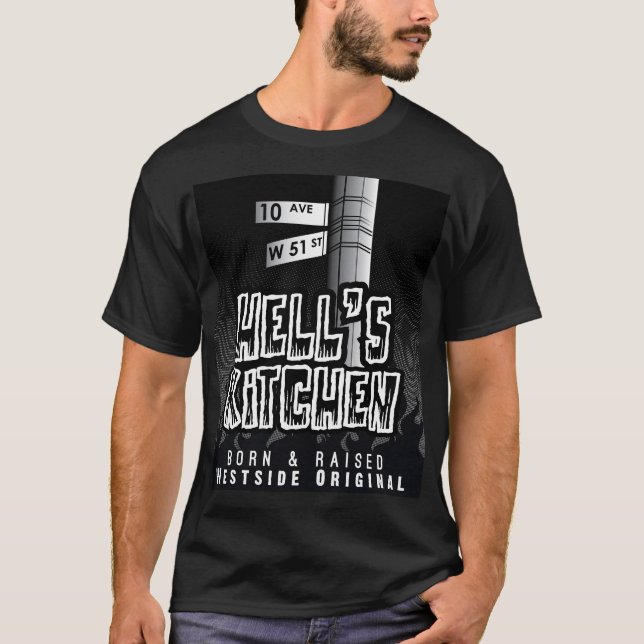 Hell's Kitchen - Geboren und aufgezogen T-Shirt (Vorderseite)