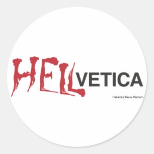 Hellvetica - Helvetica schlechter Zwilling Runder Aufkleber