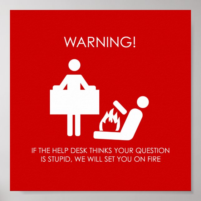Help Desk Warn Poster (Vorne)