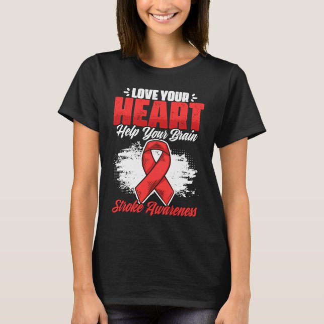 Help Your Brain Stroke Survivor Red Ribbon Stroke  T-Shirt (Vorderseite)