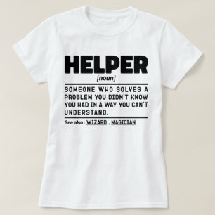 Helper Noun Definition Funny Specialist T-Shirt