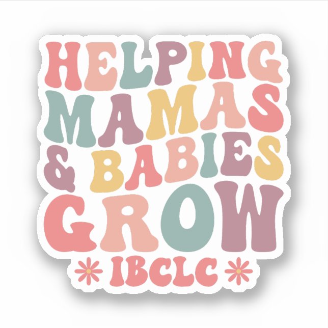 Helping Moms & Babies Grow Cute Lactation Nurse Aufkleber (Vorderseite)
