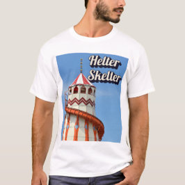 Helter Skelter T-Shirt