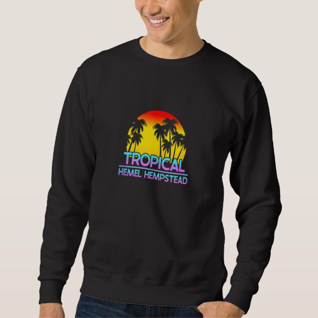 Hemel Hempstead Uk Funny British Weather Sweatshirt (Vorderseite)