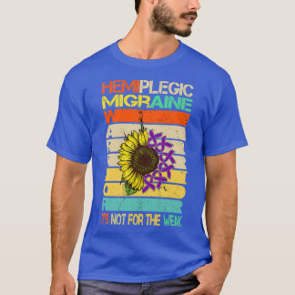 Hemiplegie ist nicht für den schwachen Krieger gee T-Shirt