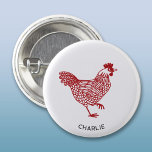 Hen Chicken Personalisiert Button<br><div class="desc">Eine rote Henne für Geflügelliebhaber. Ändern Sie den Namen oder den Text, um ihn zu personalisieren. Originelle Kunst von Nic Squirrell.</div>