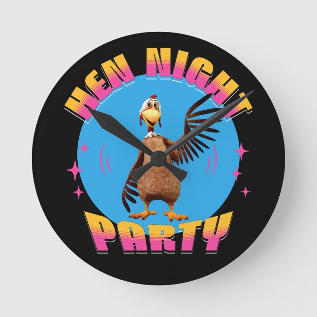 Hen Night Party Funny Junggeselinnen-Abschied Runde Wanduhr (Vorderseite)