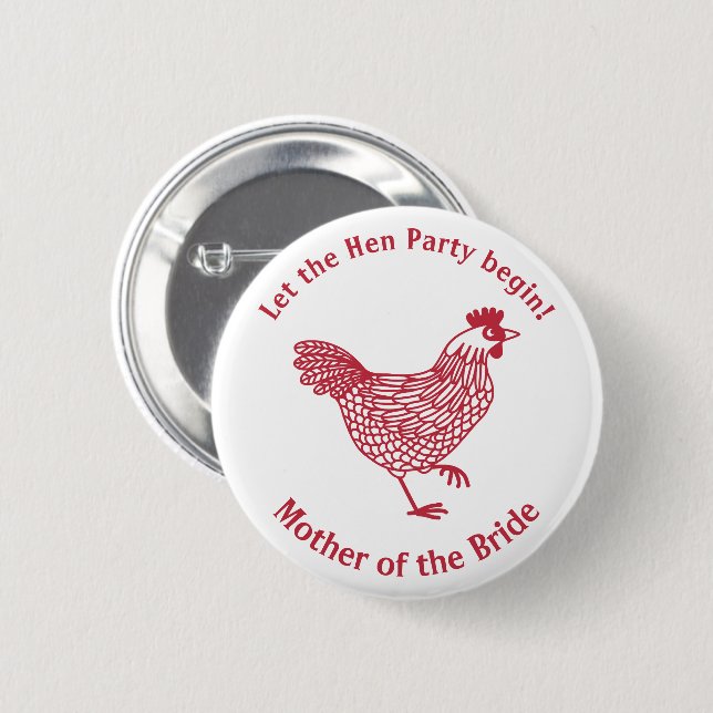 Hen Party Bachelorette Mutter der Braut Button (Vorne & Hinten)