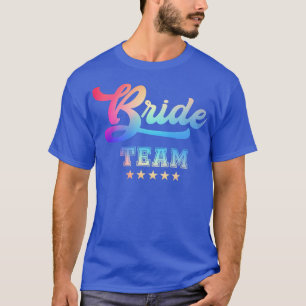 Hen Party Bris for Junggeselinnen-Abschied BRIDE T T-Shirt