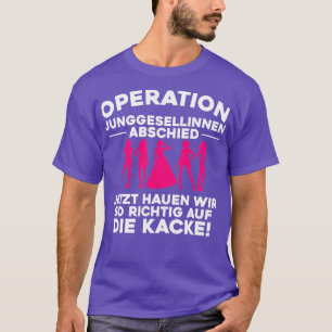 Hen Party Team Bride Geschenk 3 T-Shirt