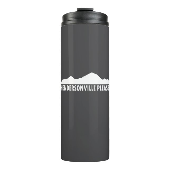 Hendersonville North Carolina Bitte Thermosbecher (Vorderseite)