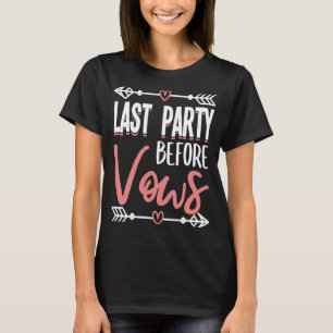 Heng Party Junggesellinnenabschied Heirat Junggese T-Shirt