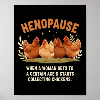 Henopause Wenn eine Frau ein bestimmtes Alter erre Poster