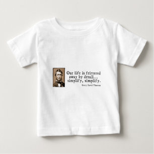 Henry David Thoreau - vereinfachen Sie, Baby T-shirt