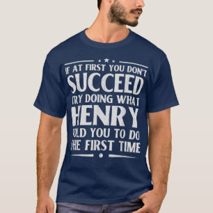 Henry Funny Birthday Joke Personalisiert Name Men T-Shirt
