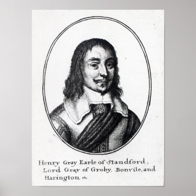 Henry Gray, 1. Earl Stamford Poster (Vorne)