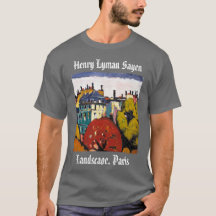 Henry Lyman Sayen Peinture Paysage Paris T-shirt