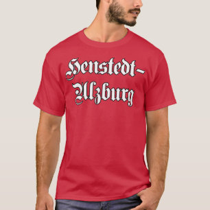 HenstedtUlzburg geschrieben mit gotischem Schrifta T-Shirt