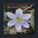 Hepatica Wedding Rememberance Magnet<br><div class="desc">Ein Gedenkmagnet für kleine Geschenke.</div>