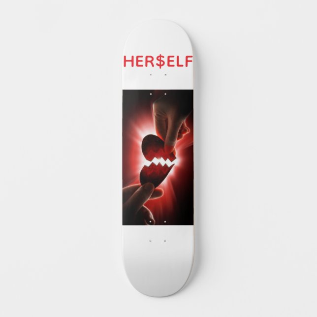 HER$ELF SKATEBOARD (Vorderseite)