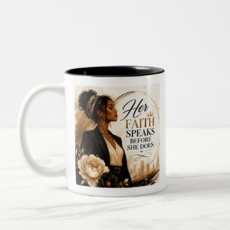 Her Faith Speaks Before She Does Zweifarbige Tasse