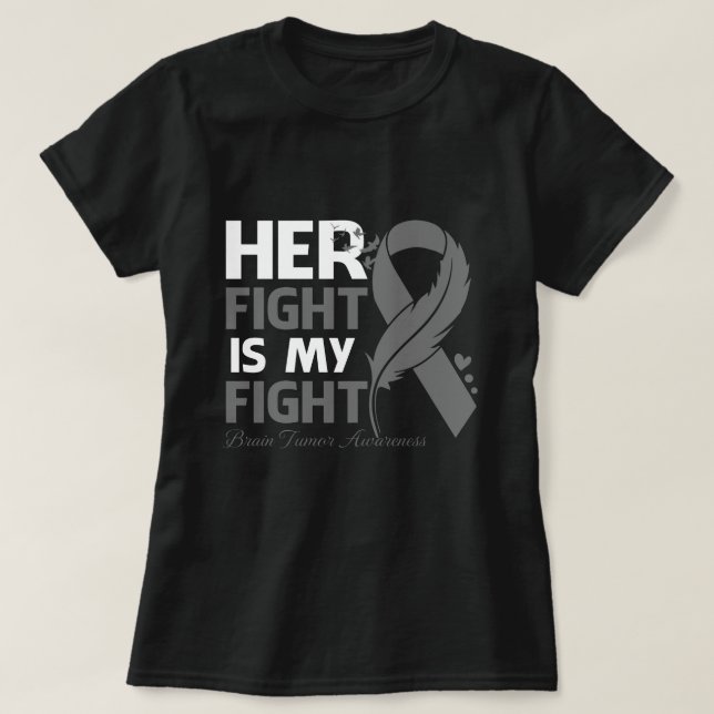 Her Fight Is My Fight BRAIN TUMOR AWARENESS Feathe T-Shirt (Design vorne)