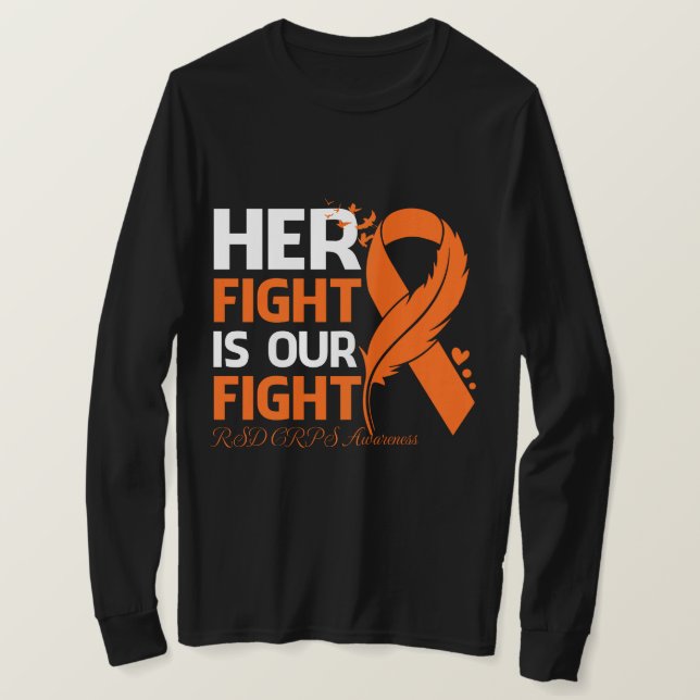 Her Fight Is Our My Fight RSD CRPS AWARENESS Ribbo T-Shirt (Design vorne)