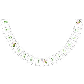 Her Last Pickle! Bridal Shower Decorations Wimpelkette
