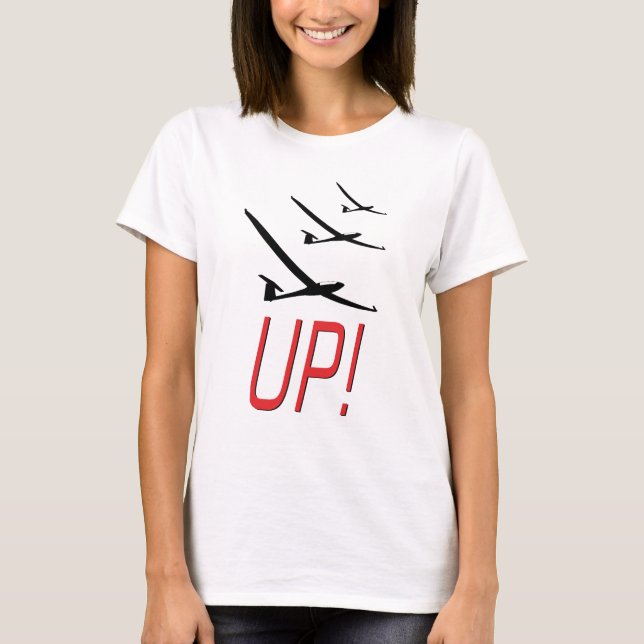 HERAUF!  Segelflugzeug Sailplane T-Shirt (Vorderseite)