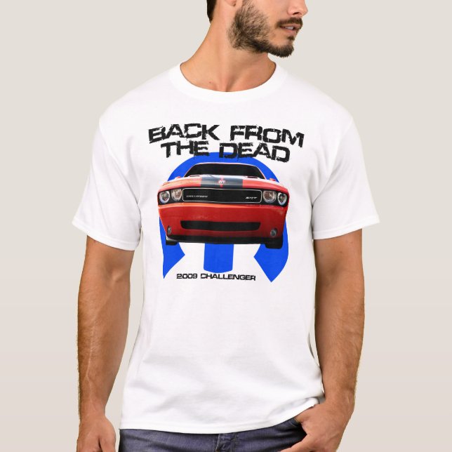 Herausforderer-Rückseite von den Toten T-Shirt (Vorderseite)