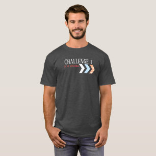Herausforderung 1 T-Shirt