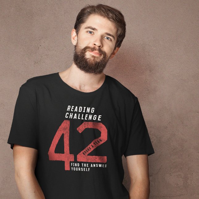 Herausforderung 42 beim Lesen Der T - Shirt für di (Von Creator hochgeladen)