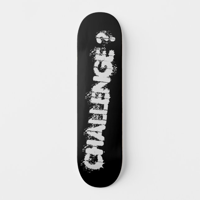 HERAUSFORDERUNG? SKATEBOARD (Vorderseite)