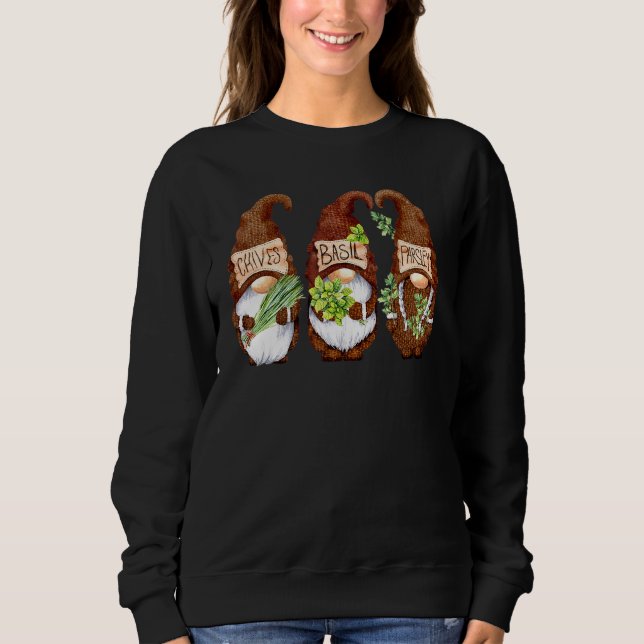 Herb Gnome Chives Basil Parsley Cooking Gnomes Gar Sweatshirt (Vorderseite)