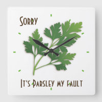 Herb Pun, Entschuldigung, es ist Petersilie meine