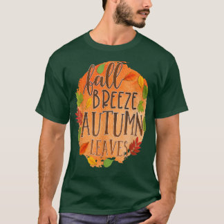Herbst-Breez Herbst verlässt 1 Herbstsaison T-Shirt
