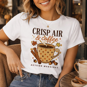 Herbst-Caffeeliebhaber Knackige Luft & Gemütliche T-Shirt